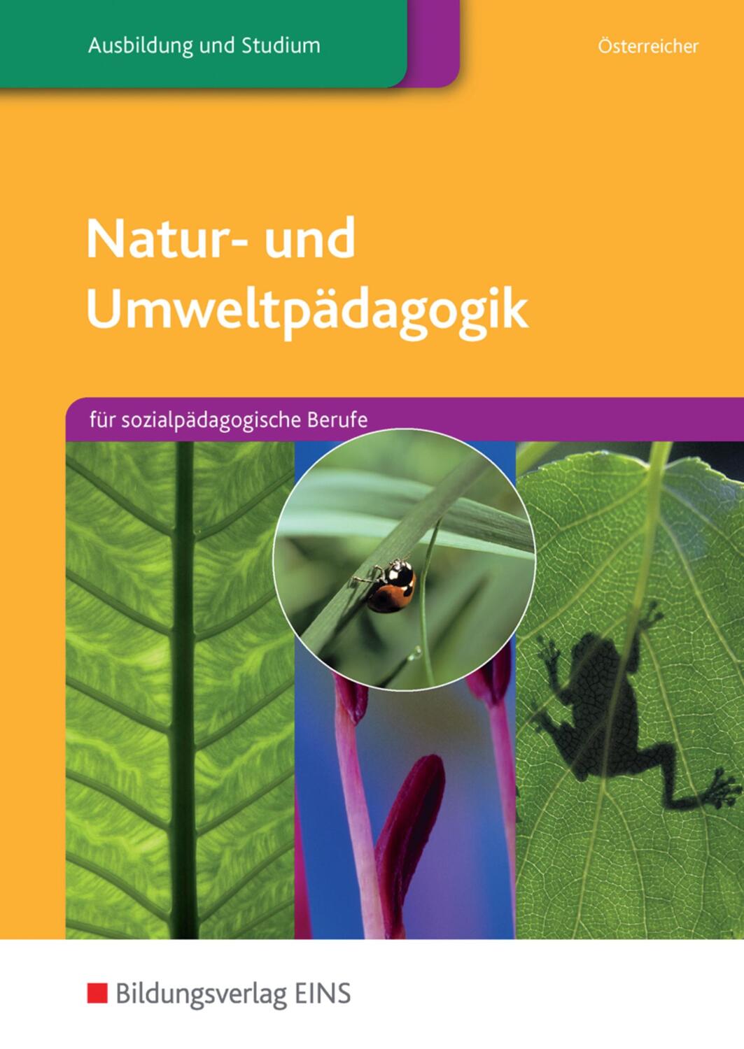 Cover: 9783427046110 | Natur- und Umweltpädagogik | Herbert Österreicher | Taschenbuch | 2006