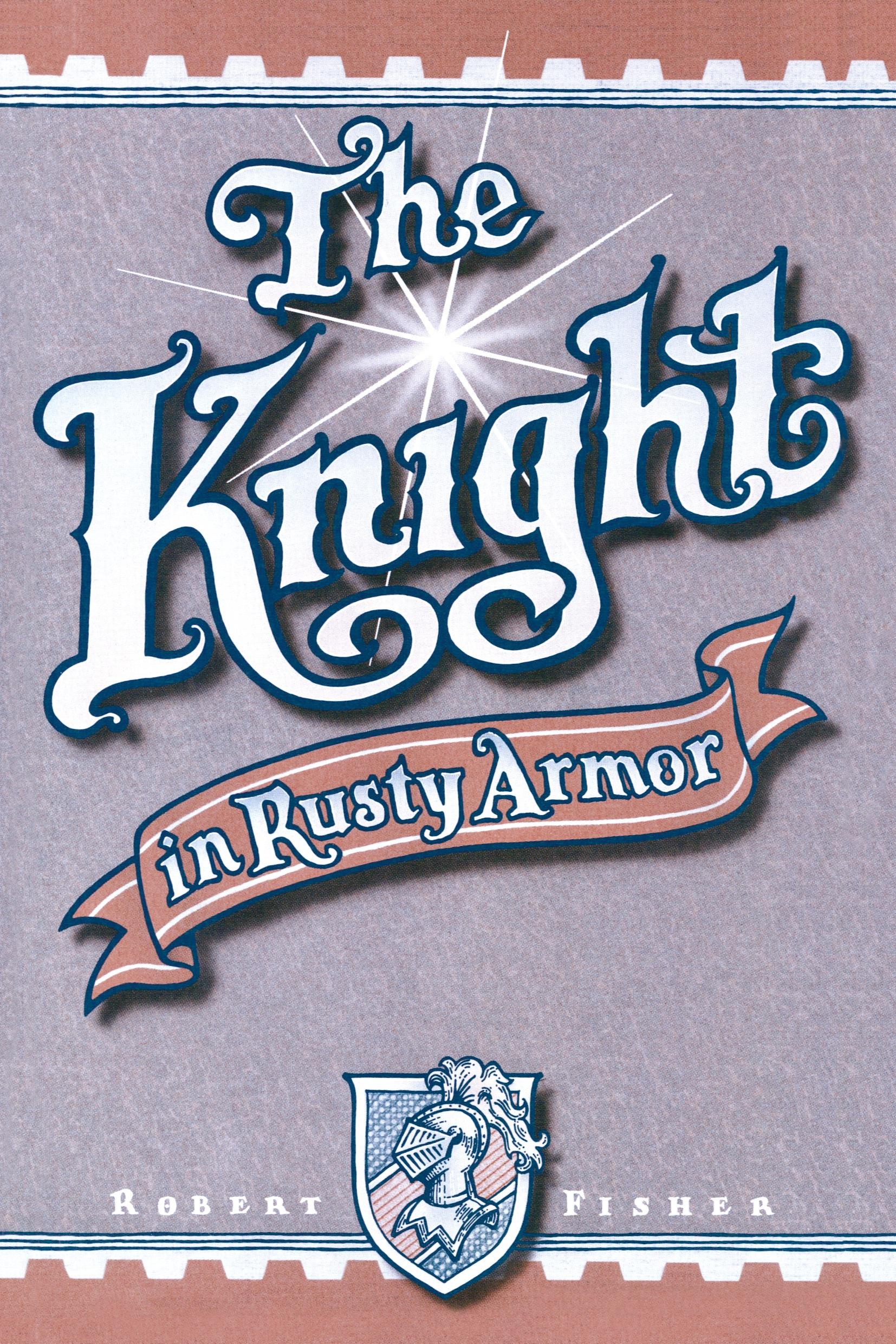 Cover: 9780879804213 | The Knight in Rusty Armor | Robert Fisher | Taschenbuch | Englisch