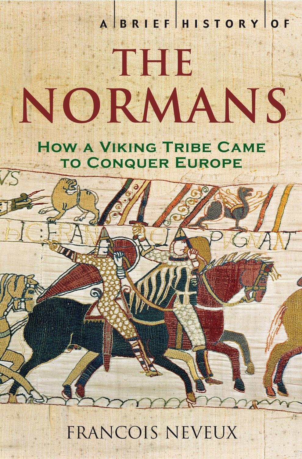 Cover: 9781845295233 | A Brief History of the Normans | Francois Neveux | Taschenbuch | 2008