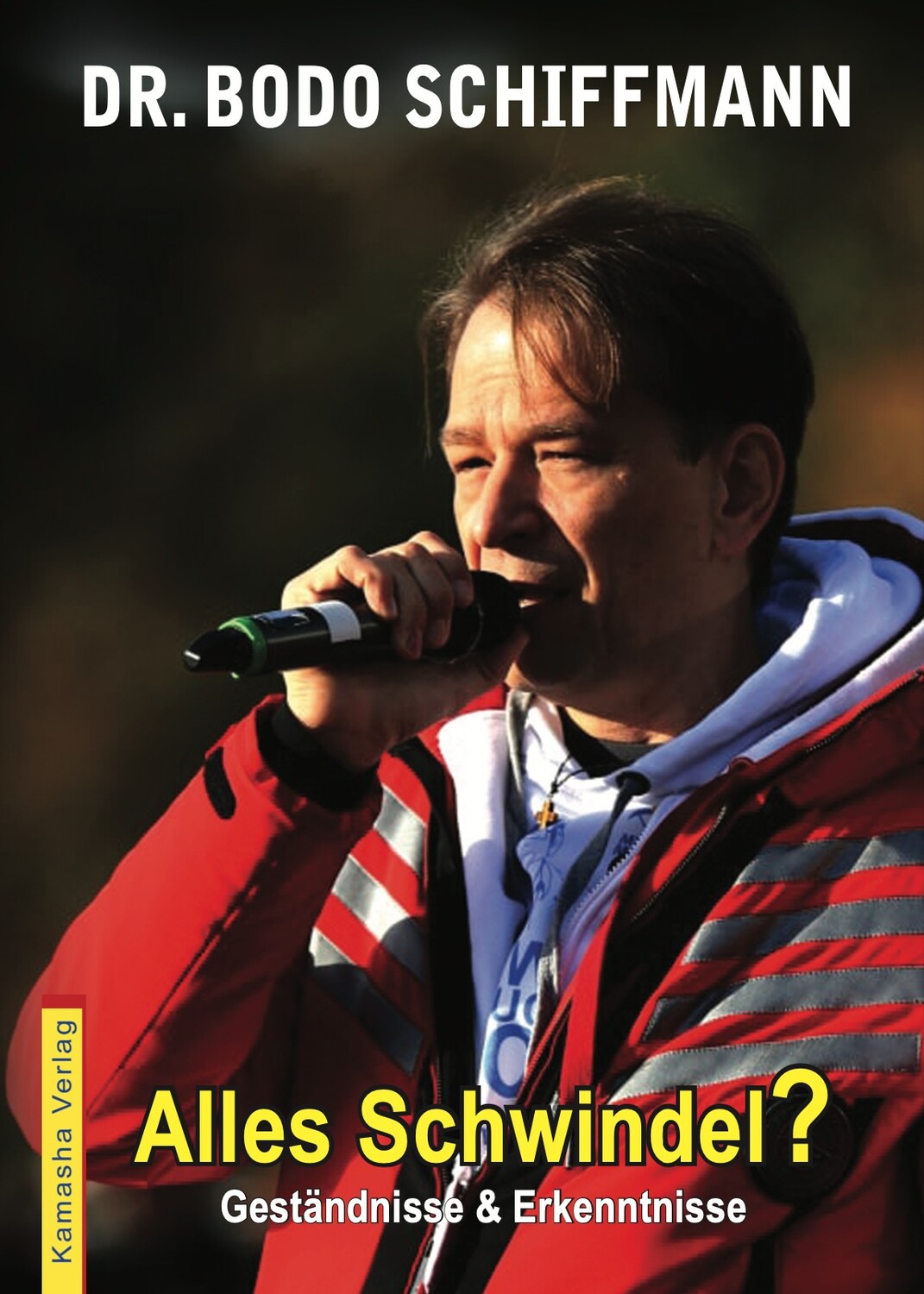 Cover: 9783936767704 | Alles Schwindel? | Bodo Schiffmann | Taschenbuch | 596 S. | Deutsch