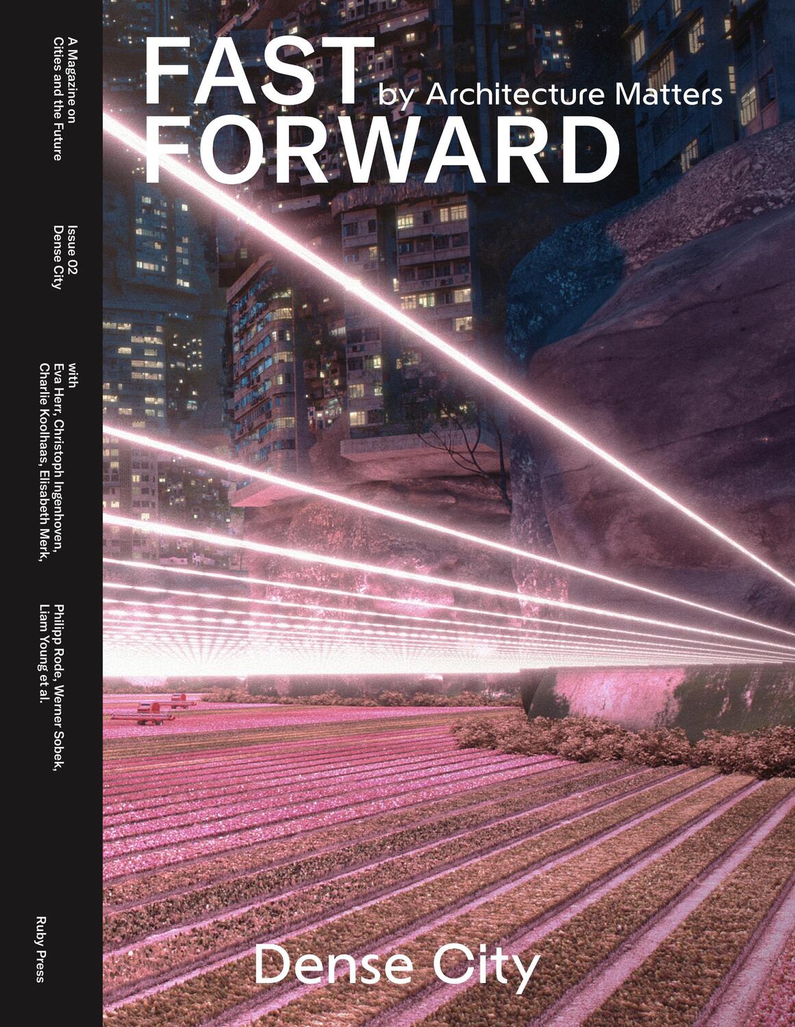 Cover: 9783944074436 | Fast Forward | Dense Cities | Nadin Heinich | Taschenbuch | Deutsch