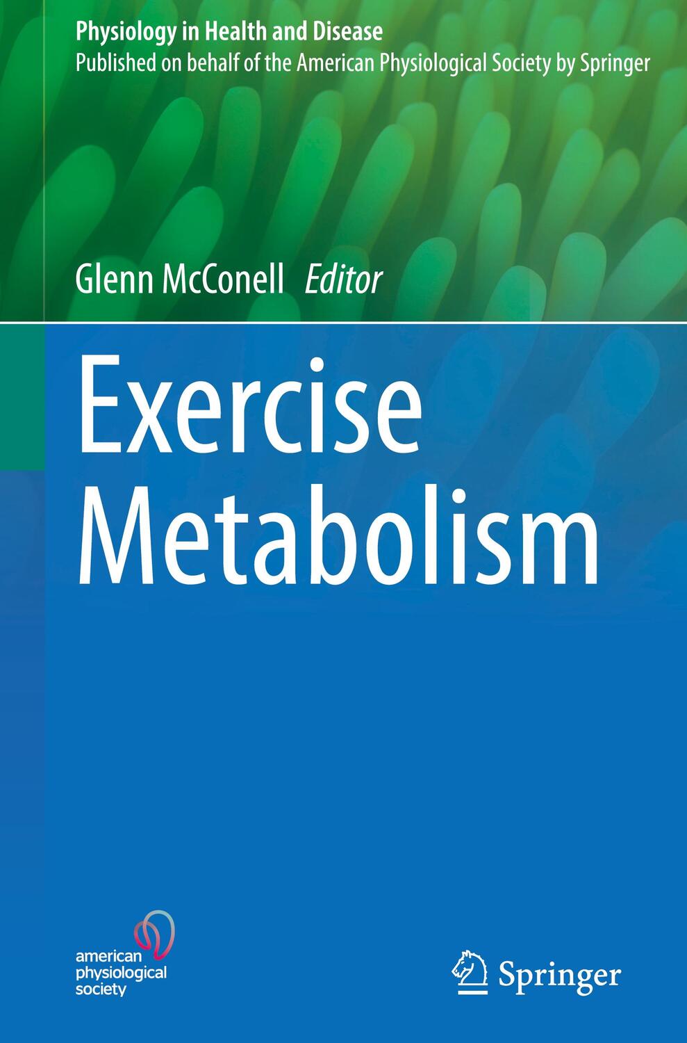 Cover: 9783030943042 | Exercise Metabolism | Glenn McConell | Buch | X | Englisch | 2022