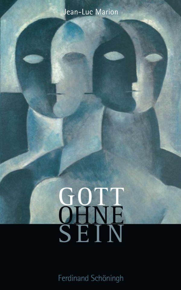 Cover: 9783506775887 | Gott ohne Sein | Jean-Luc Marion | Taschenbuch | Deutsch | 2013