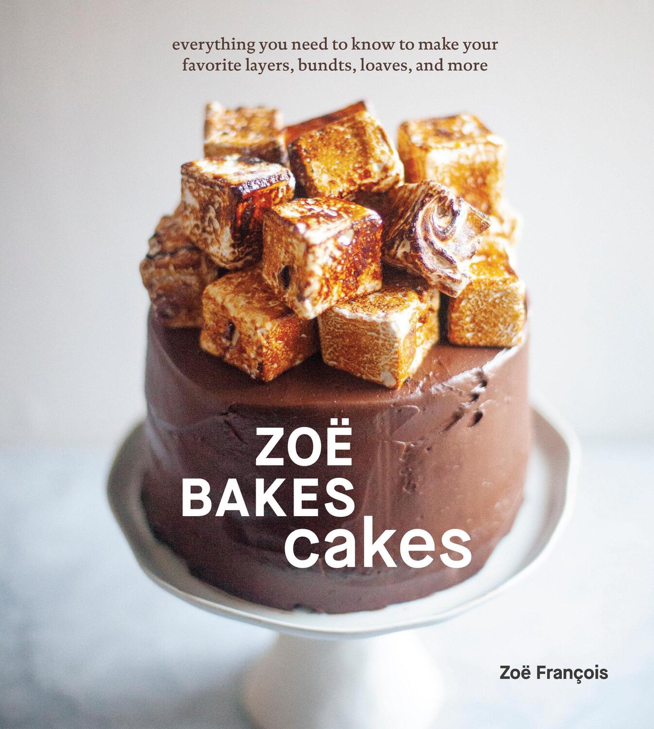 Cover: 9781984857361 | Zoë Bakes Cakes: Everything You Need to Know to Make Your Favorite...