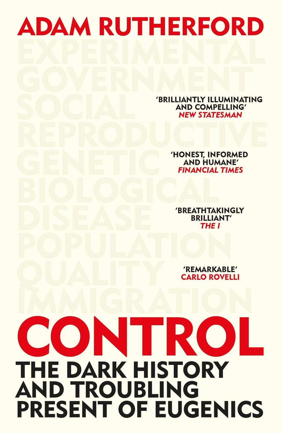 Cover: 9781474622394 | Control | The Dark History and Troubling Present of Eugenics | Buch