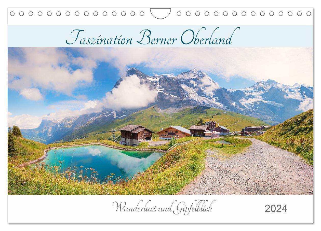 Cover: 9783383062803 | Faszination Berner Oberland 2024 - Wanderlust und Gipfelblick...