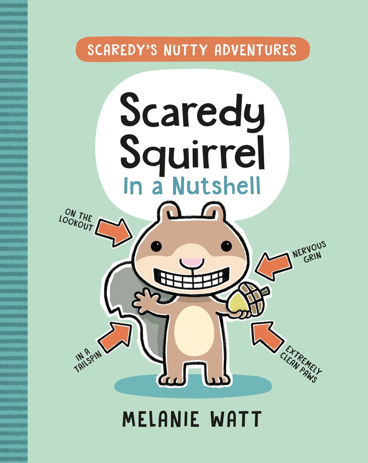 Cover: 9781774880432 | Scaredy Squirrel In a Nutshell | Melanie Watt | Taschenbuch | Englisch