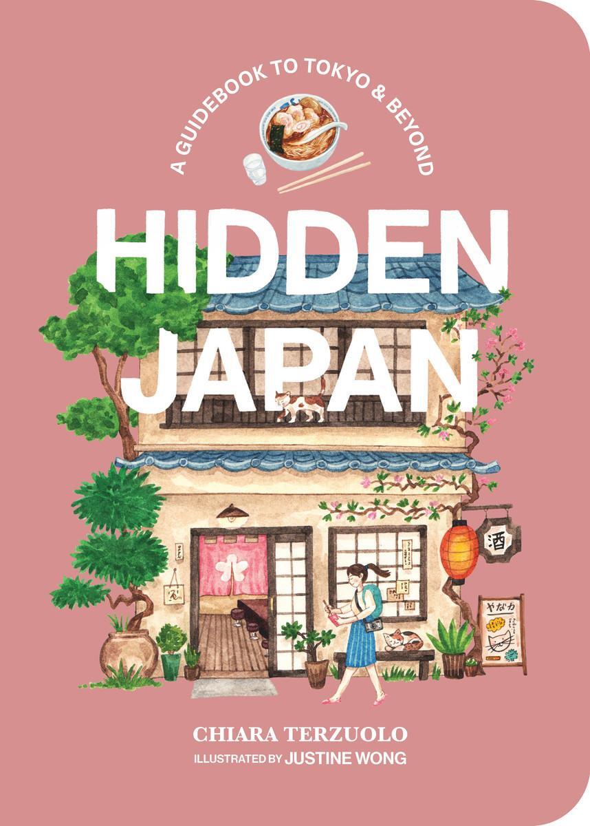 Cover: 9781922754752 | Hidden Japan | A guidebook to Tokyo &amp; beyond | Chiara Terzuolo | Buch