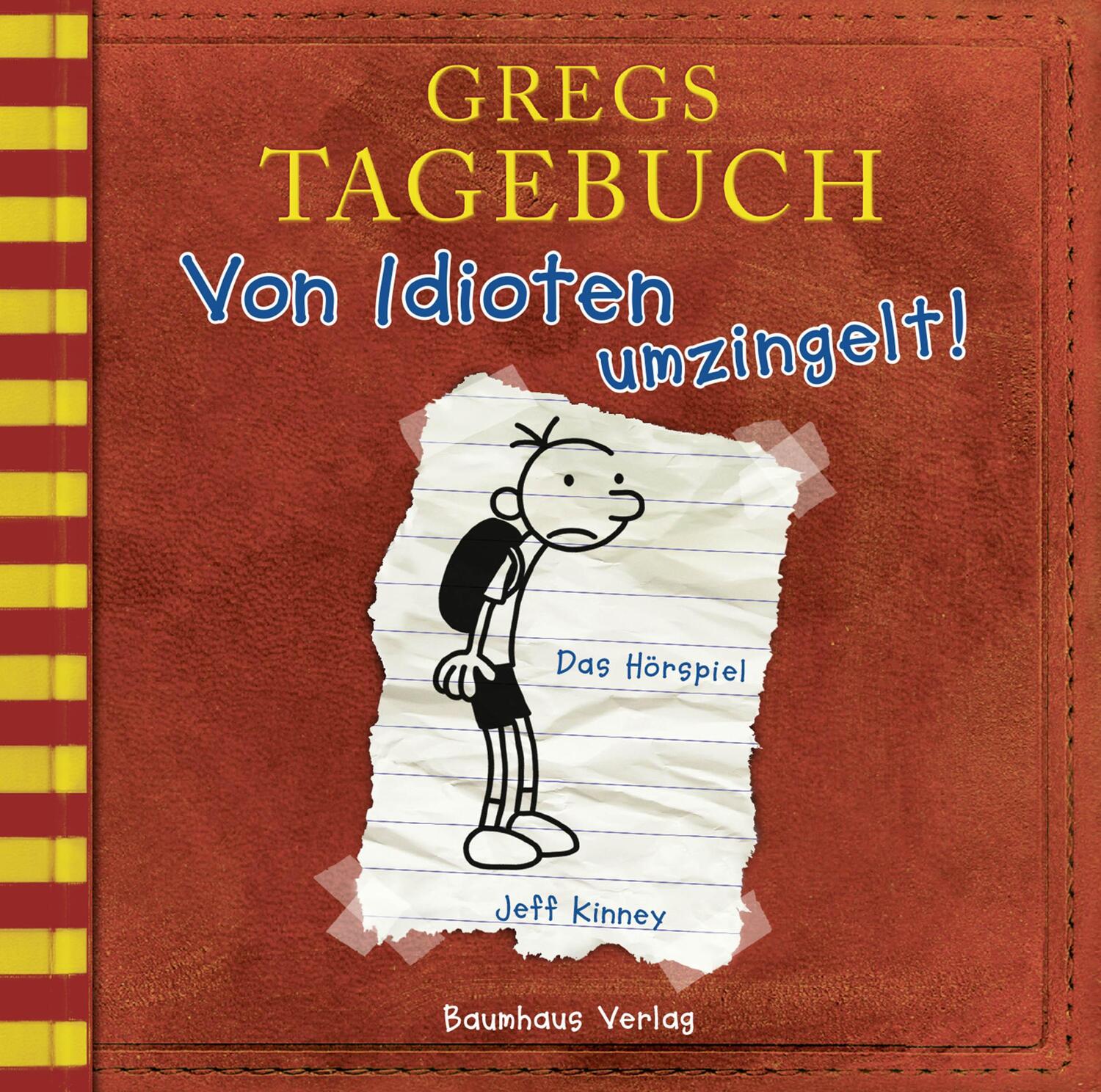 Cover: 9783785756119 | Gregs Tagebuch 1 - Von Idioten umzingelt! | Jeff Kinney | Audio-CD