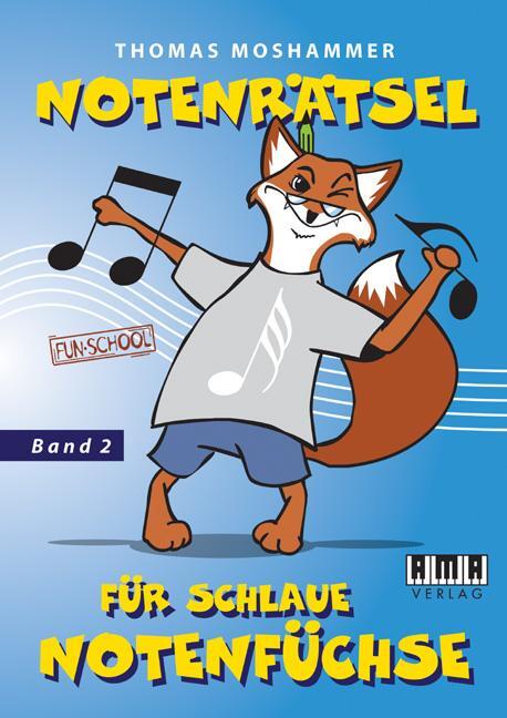 Cover: 9783899221626 | Notenrätsel für schlaue Notenfüchse 2 | Thomas Moshammer | Broschüre