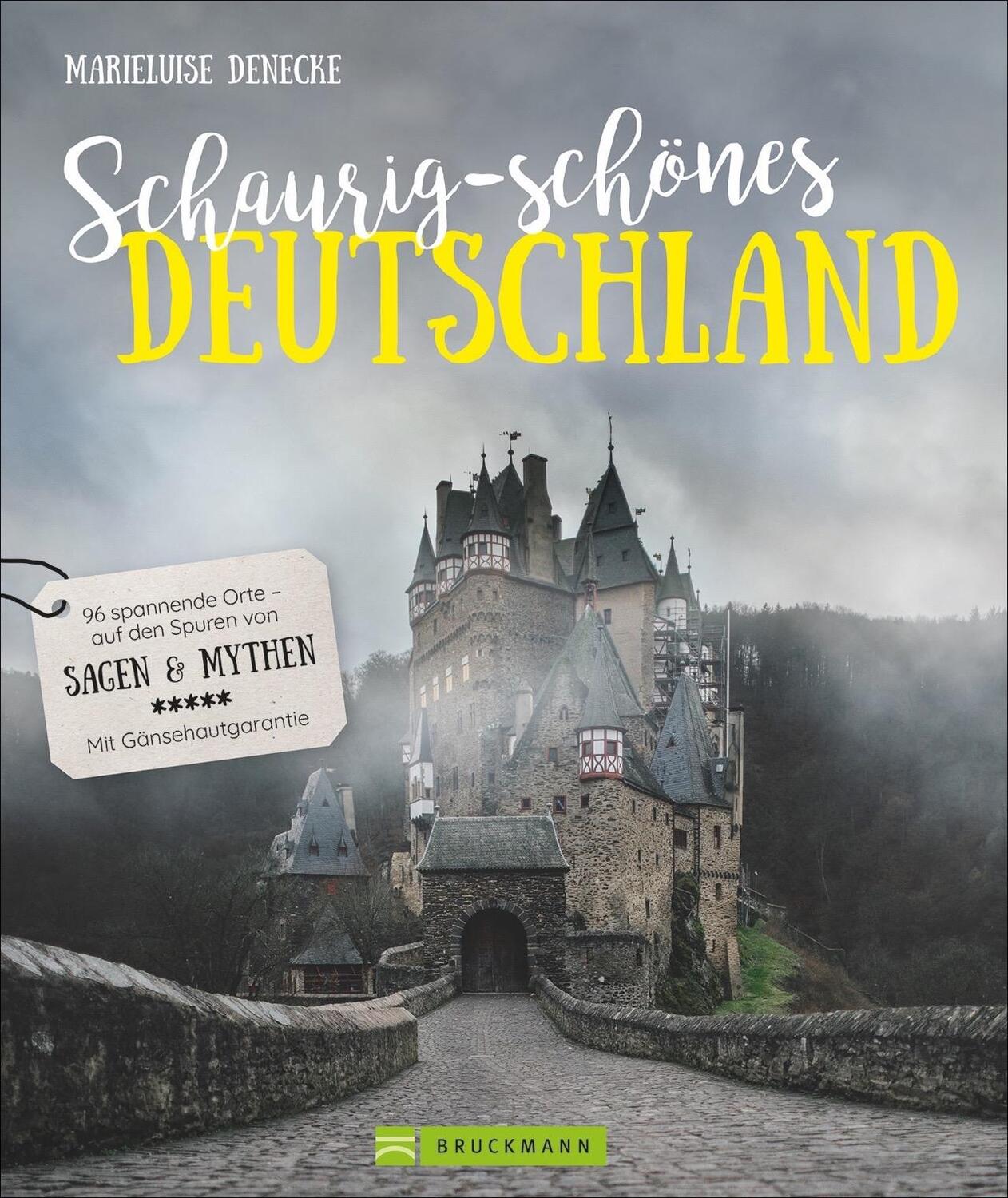 Cover: 9783734323362 | Schaurig-schönes Deutschland | Marieluise Denecke | Taschenbuch | 2021