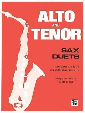 Cover: 9780769257525 | Alto &amp; Tenor Sax Duets | Harry Gee | Taschenbuch | Buch | Englisch