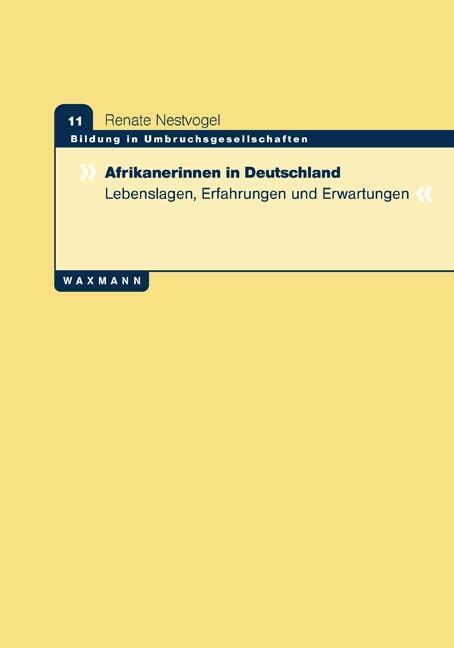 Cover: 9783830930860 | Afrikanerinnen in Deutschland | Renate Nestvogel | Taschenbuch | 2014