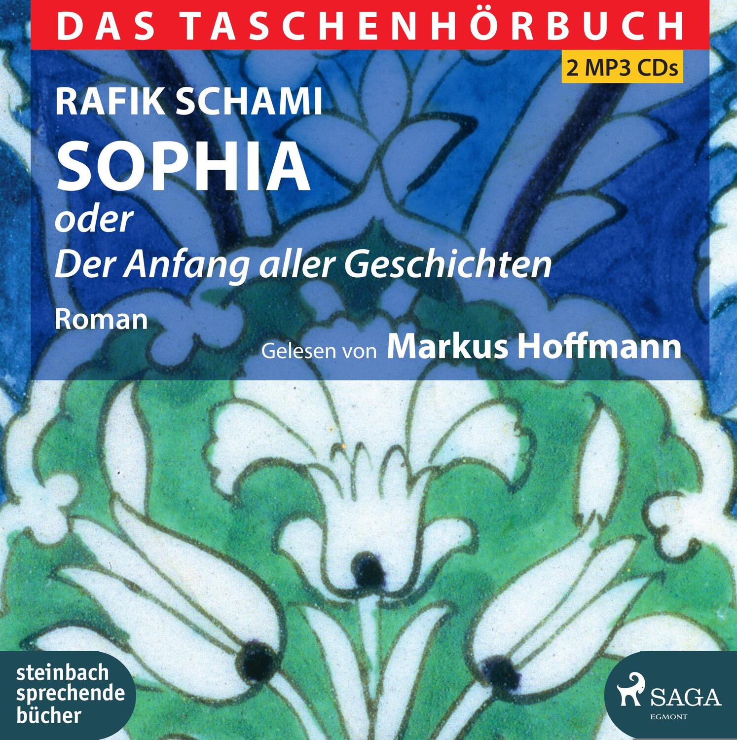 Cover: 9783869742946 | Sophia oder Der Anfang aller Geschichten | Das Taschenhörbuch | Schami