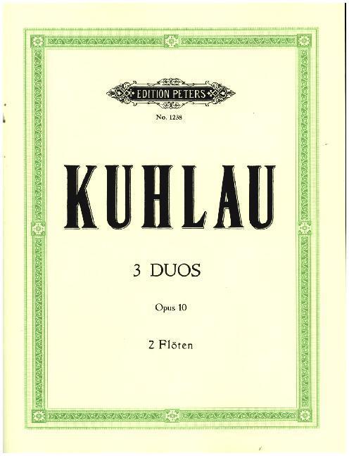 Cover: 9790014006747 | Drei Duos op. 10 | Friedrich Daniel Kuhlau | Buch | EAN 9790014006747