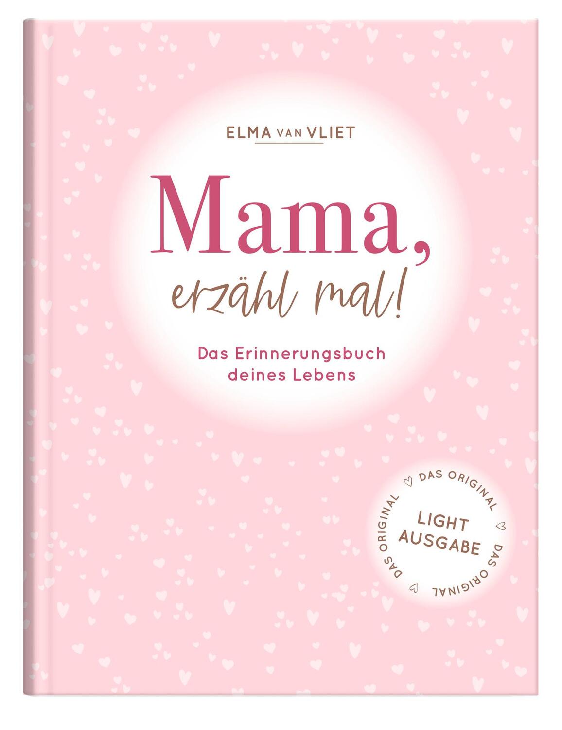 Cover: 4251693901686 | Mama, erzähl mal! | Elma Van Vliet | Notizbuch | 96 S. | Deutsch