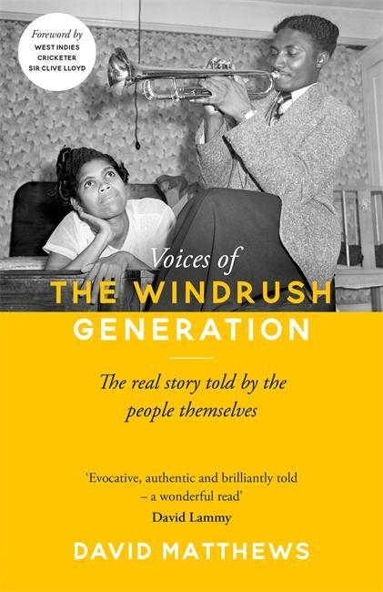 Cover: 9781788701341 | Voices of the Windrush Generation | David Matthews | Buch | Gebunden