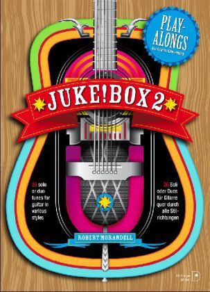 Cover: 9790012200888 | Jukebox, 1-2 Gitarren. Tl.2 | Robert Morandell | Deutsch | 2012