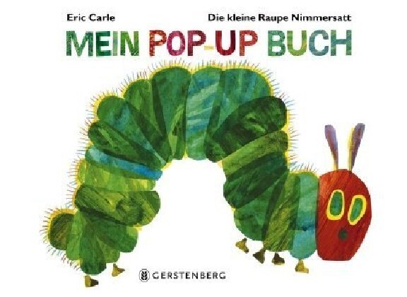 Cover: 9783836956857 | Die kleine Raupe Nimmersatt - Mein Pop-up-Buch | Eric Carle | Buch
