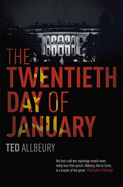 Cover: 9781473679375 | The Twentieth Day of January | The Inauguration Day thriller | Buch