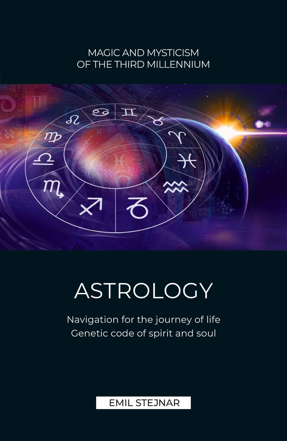 Cover: 9783900721121 | Astrology | Emil Stejnar | Taschenbuch | Englisch | 2021