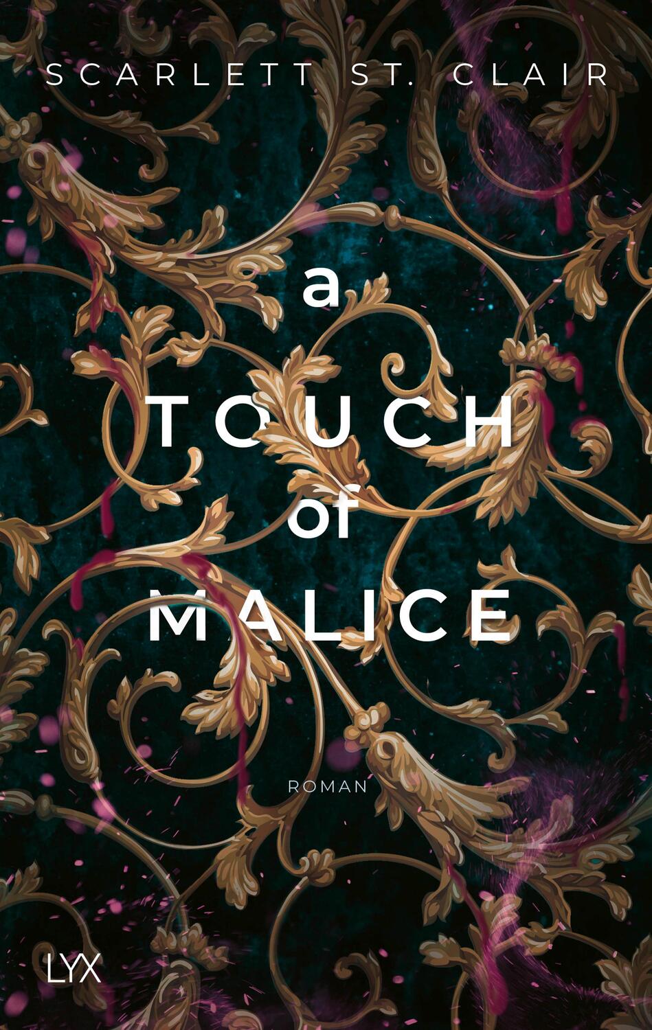 Cover: 9783736318076 | A Touch of Malice | Scarlett St. Clair | Taschenbuch | 560 S. | 2023