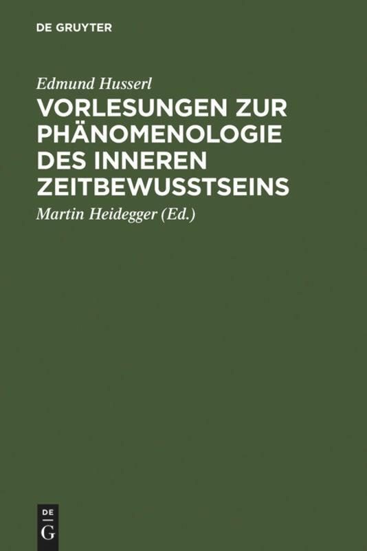 Cover: 9783484701274 | Vorlesungen zur Phänomenologie des inneren Zeitbewußtseins | Heidegger