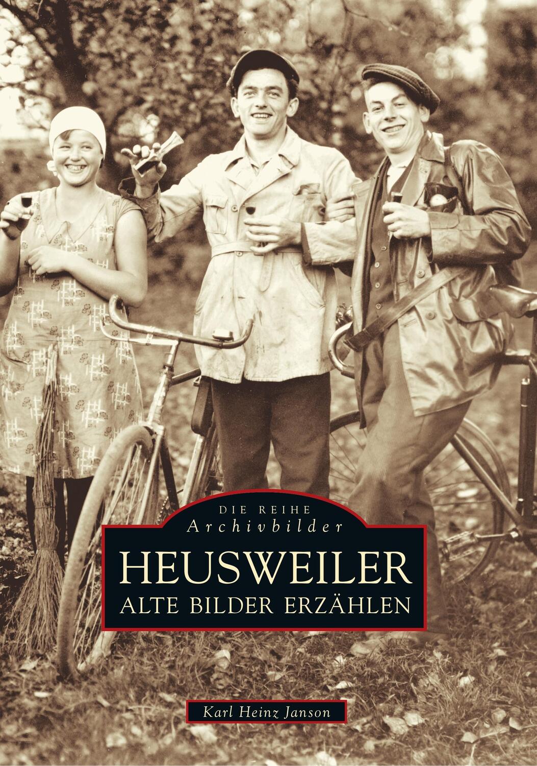 Cover: 9783897021129 | Heusweiler | Karl Heinz Janson | Taschenbuch | Sutton Verlag GmbH