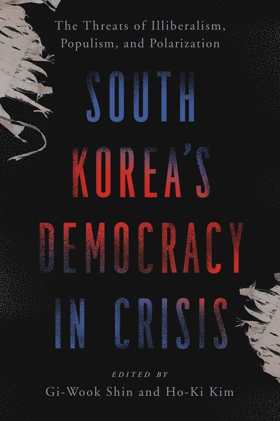 Cover: 9781538177815 | South Korea's Democracy in Crisis | Gi-Wook Shin | Taschenbuch | 2023
