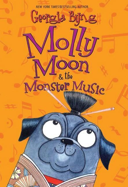 Cover: 9780061661631 | Molly Moon &amp; the Monster Music | Georgia Byng | Buch | Englisch | 2013