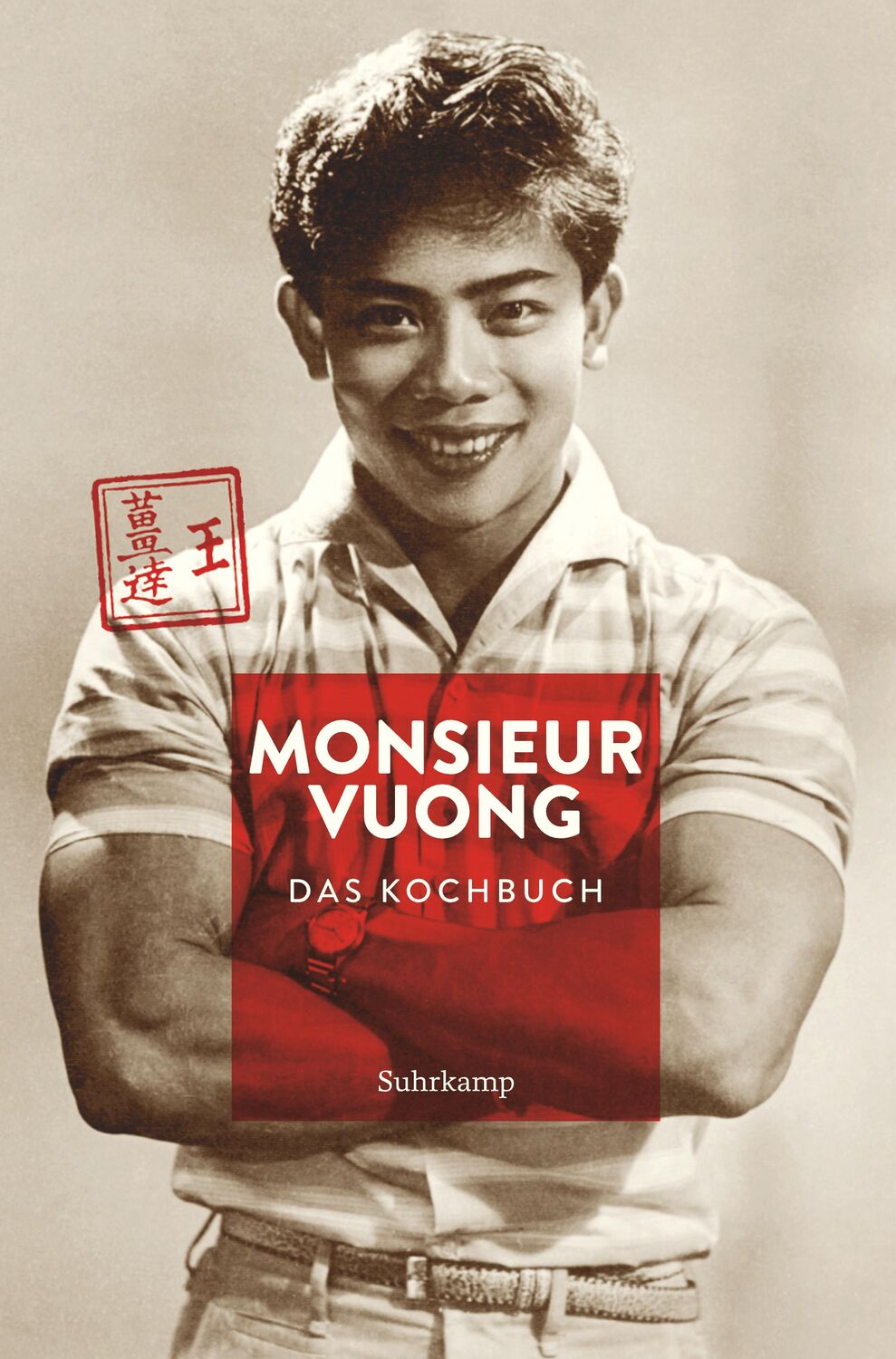 Cover: 9783518467565 | Monsieur Vuong | Das Kochbuch | Ursula Heinzelmann | Buch | Deutsch