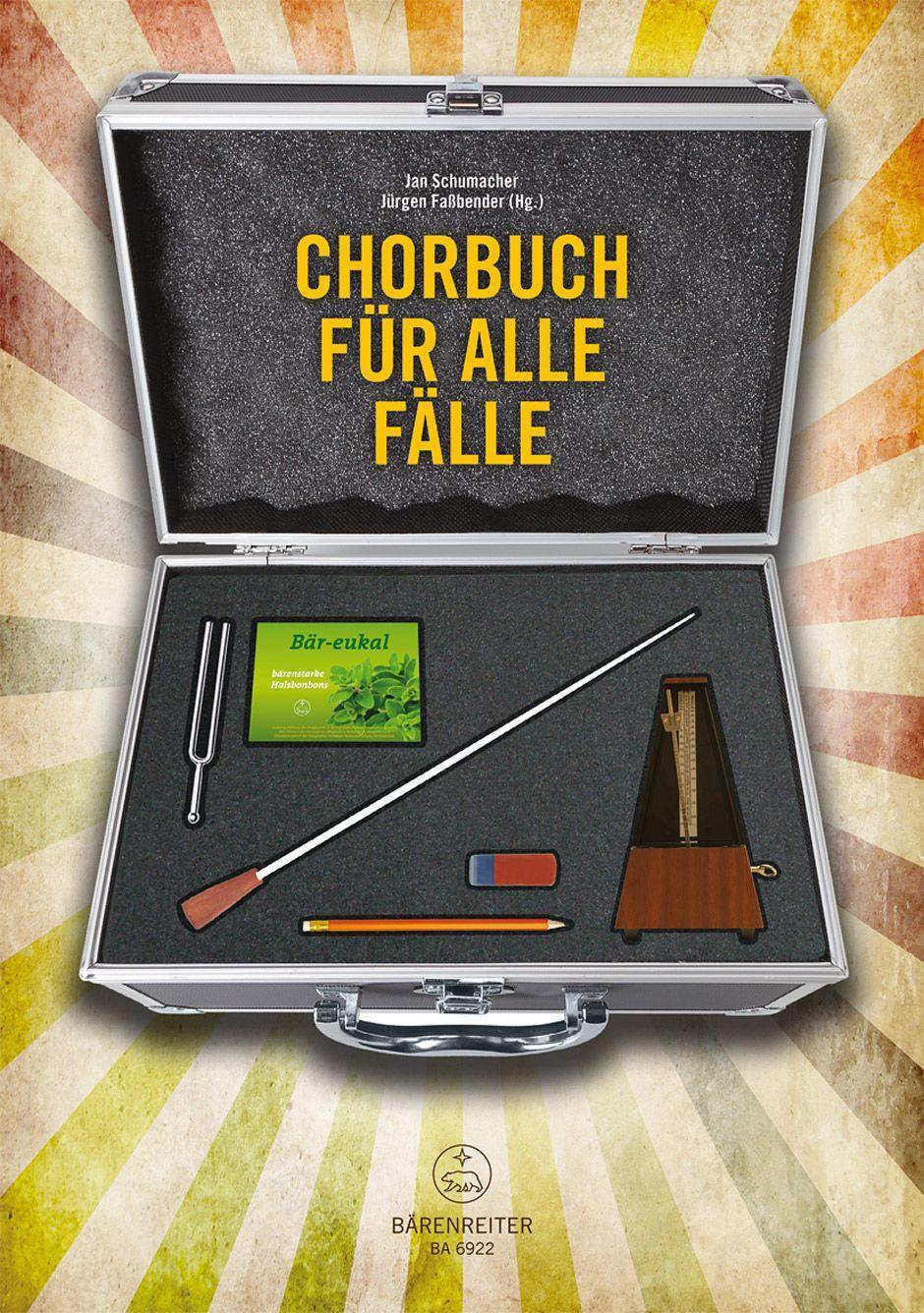 Cover: 9790006543120 | Chorbuch für alle Fälle, Chorpartitur | Jan Schumacher (u. a.) | 2013