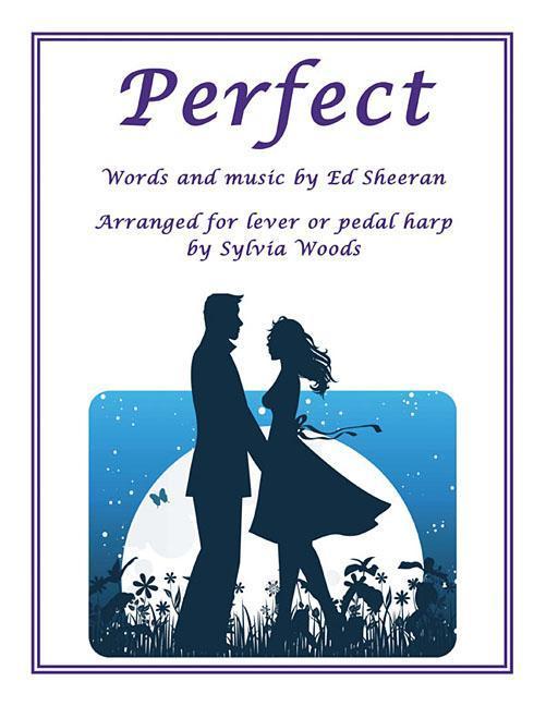 Cover: 9780936661858 | Perfect: Arranged for Lever or Pedal Harp | Ed Sheeran | Taschenbuch