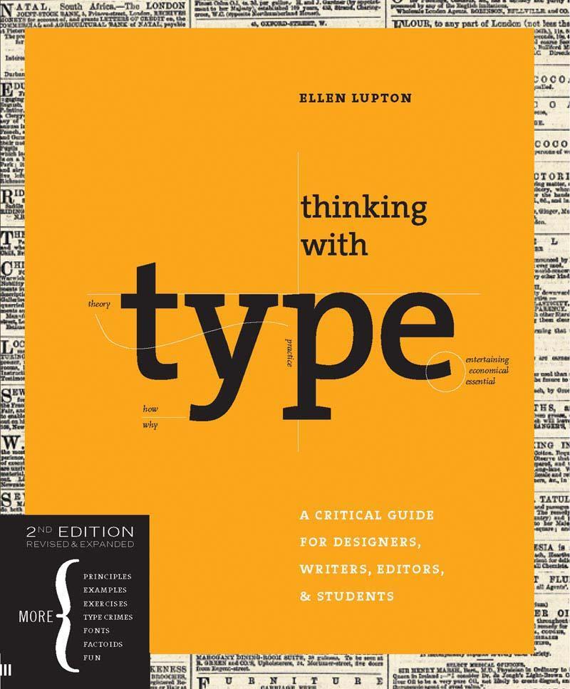 Cover: 9781568989693 | Thinking with Type | Ellen Lupton | Princeton Architectural Press