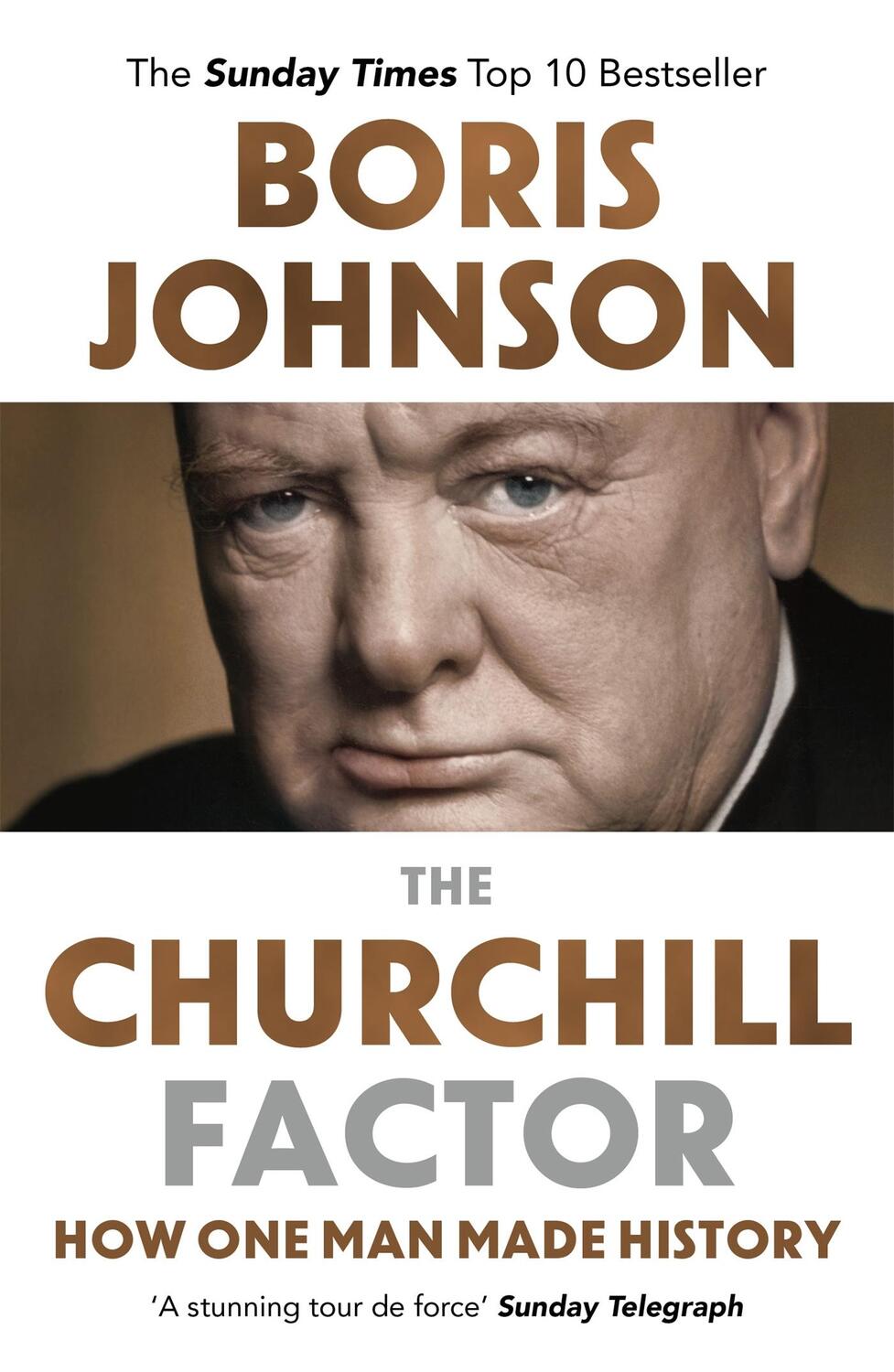 Cover: 9781444783056 | The Churchill Factor | How One Man Made History | Boris Johnson | Buch