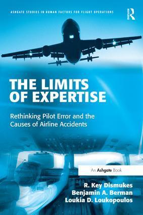 Cover: 9780754649656 | The Limits of Expertise | R. Key Dismukes (u. a.) | Taschenbuch | 2007