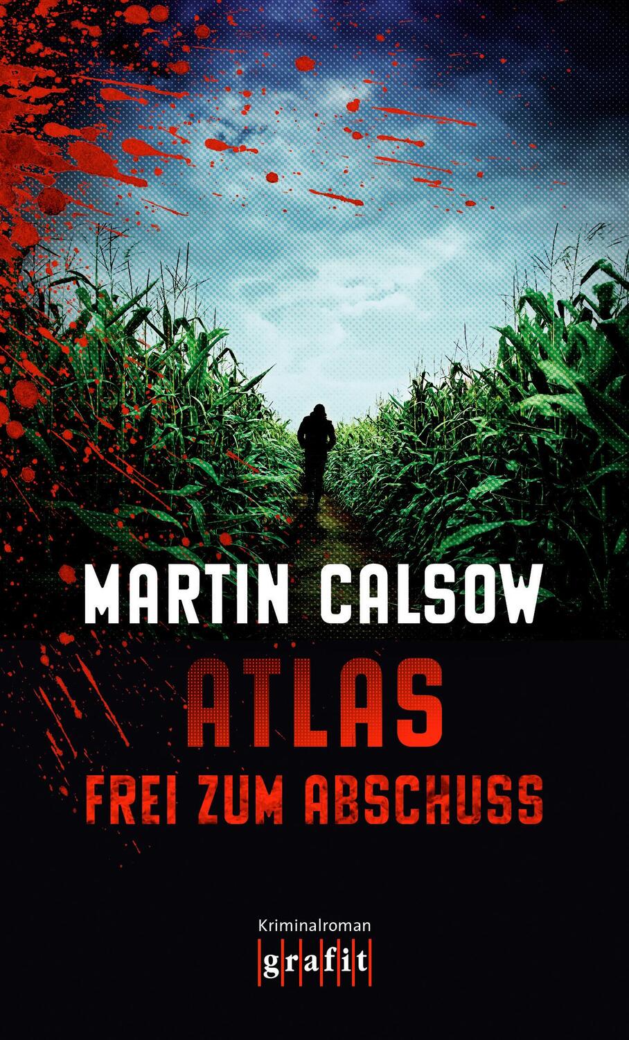 Cover: 9783894254773 | Atlas - Frei zum Abschuss | Martin Calsow | Taschenbuch | Deutsch