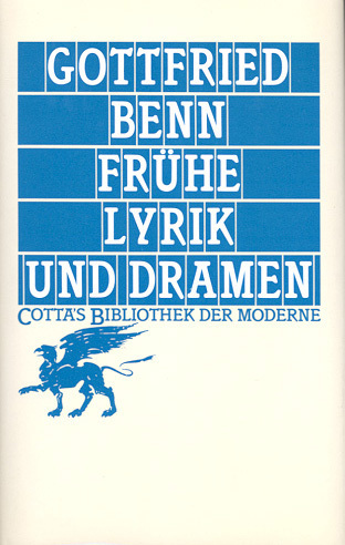 Cover: 9783608951257 | Frühe Lyrik und Dramen (Cotta's Bibliothek der Moderne, Bd. 8) | Benn