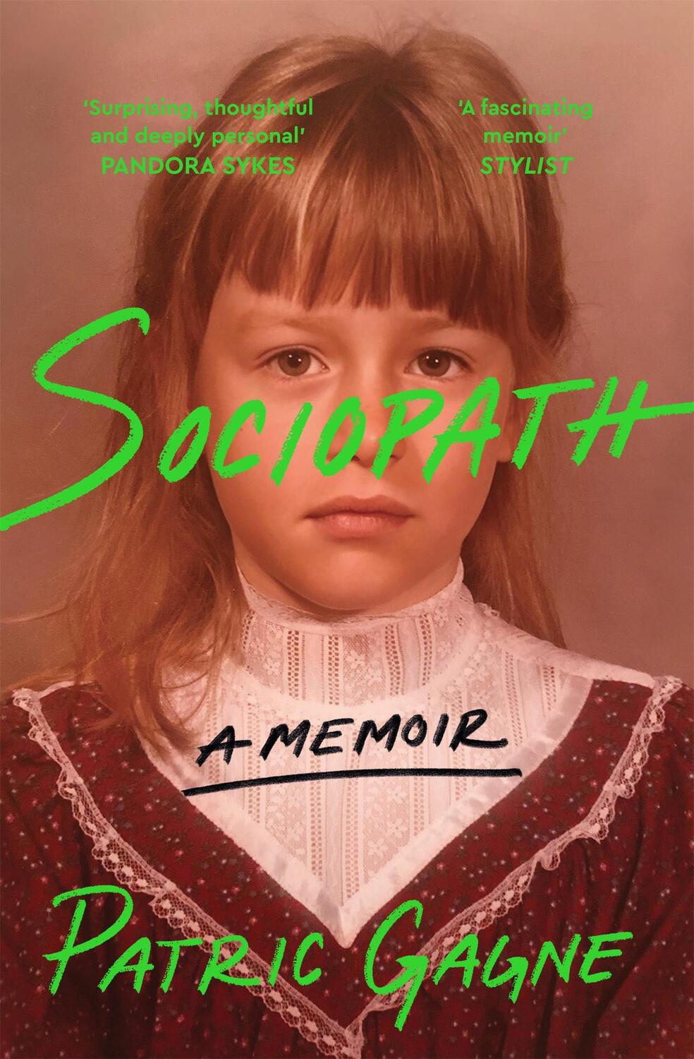 Cover: 9781529094909 | Sociopath: A Memoir | Patric Gagne | Taschenbuch | Englisch | 2024