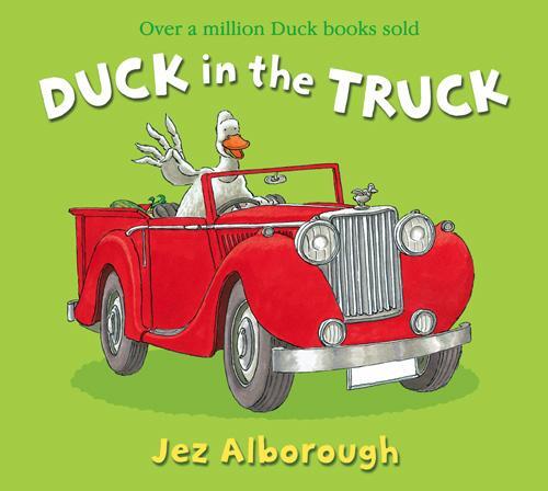 Cover: 9780007302628 | Duck in the Truck | Jez Alborough | Taschenbuch | Englisch | 2009