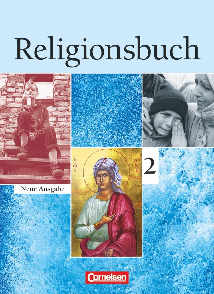 Cover: 9783061201487 | Religionsbuch 2 Schülerbuch. Sekundarstufe I | Hans-Jürgen Rundnagel
