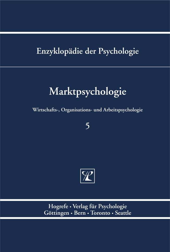 Cover: 9783801705831 | Marktpsychologie | Dieter Frey (u. a.) | Buch | XXVII | Deutsch | 2006