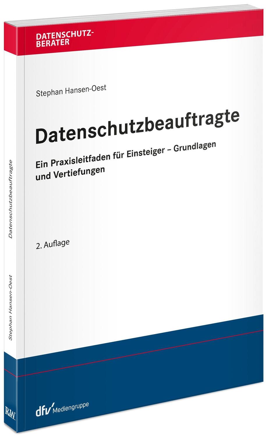 Cover: 9783800518821 | Datenschutzbeauftragte | Stephan Hansen-Oest | Taschenbuch | 360 S.