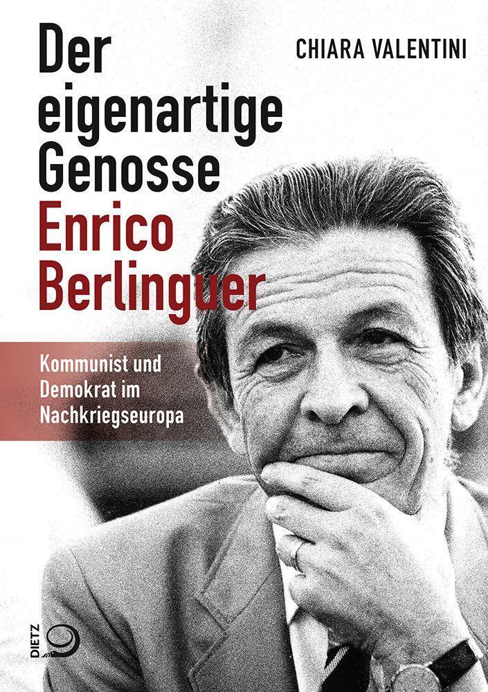 Cover: 9783801206284 | Der eigenartige Genosse Enrico Berlinguer | Chiara Valentini | Buch
