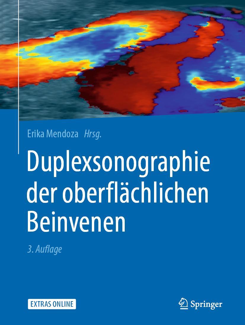 Cover: 9783662589816 | Duplexsonographie der oberflächlichen Beinvenen | Erika Mendoza | Buch