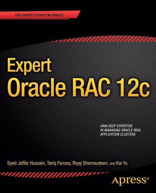 Cover: 9781430250449 | Expert Oracle RAC 12c | Riyaj Shamsudeen (u. a.) | Taschenbuch | 2013