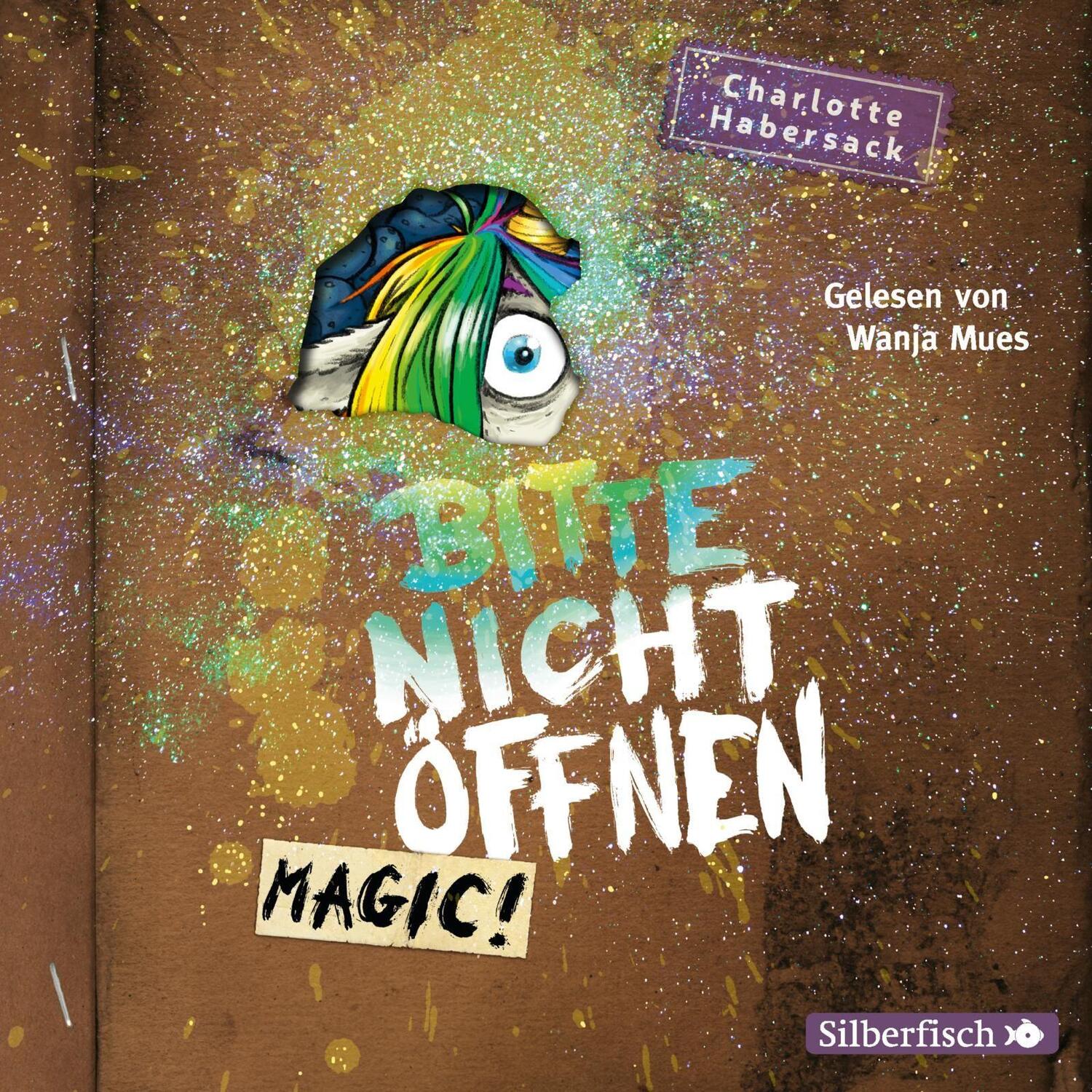Cover: 9783745601558 | Bitte nicht öffnen 5: Magic! | 2 CDs | Charlotte Habersack | Audio-CD