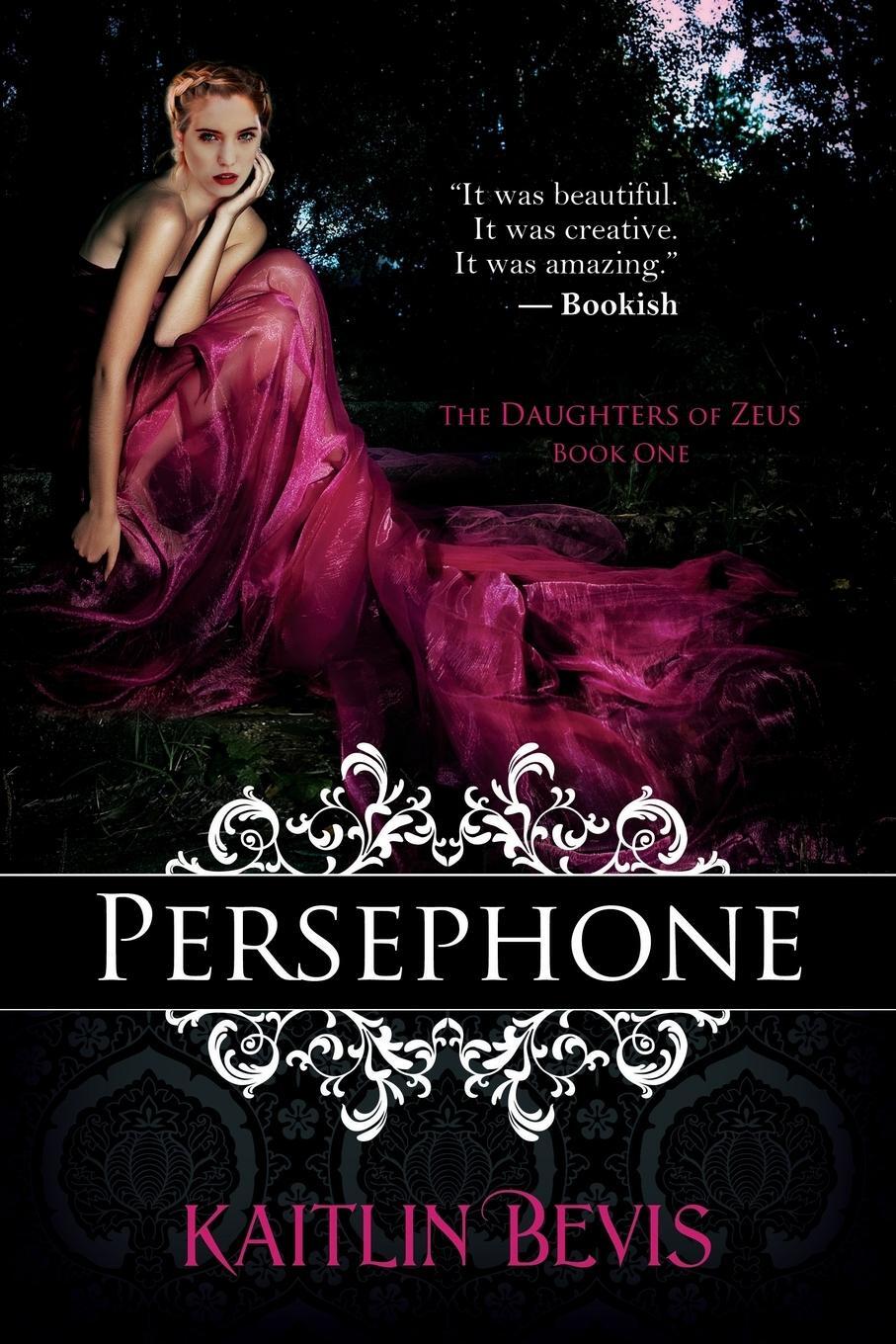 Cover: 9781611946222 | Persephone | Kaitlin Bevis | Taschenbuch | Paperback | Englisch | 2015
