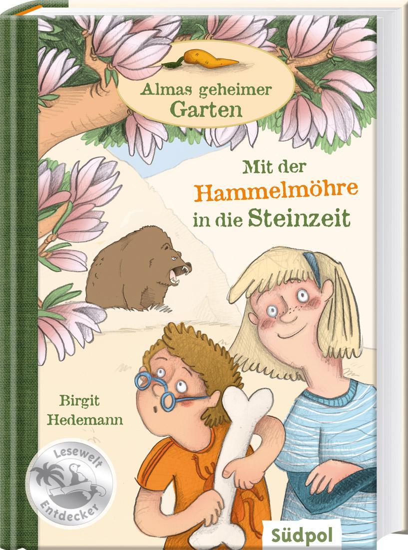 Cover: 9783943086157 | Almas geheimer Garten - Mit der Hammelmöhre in die Steinzeit | Buch