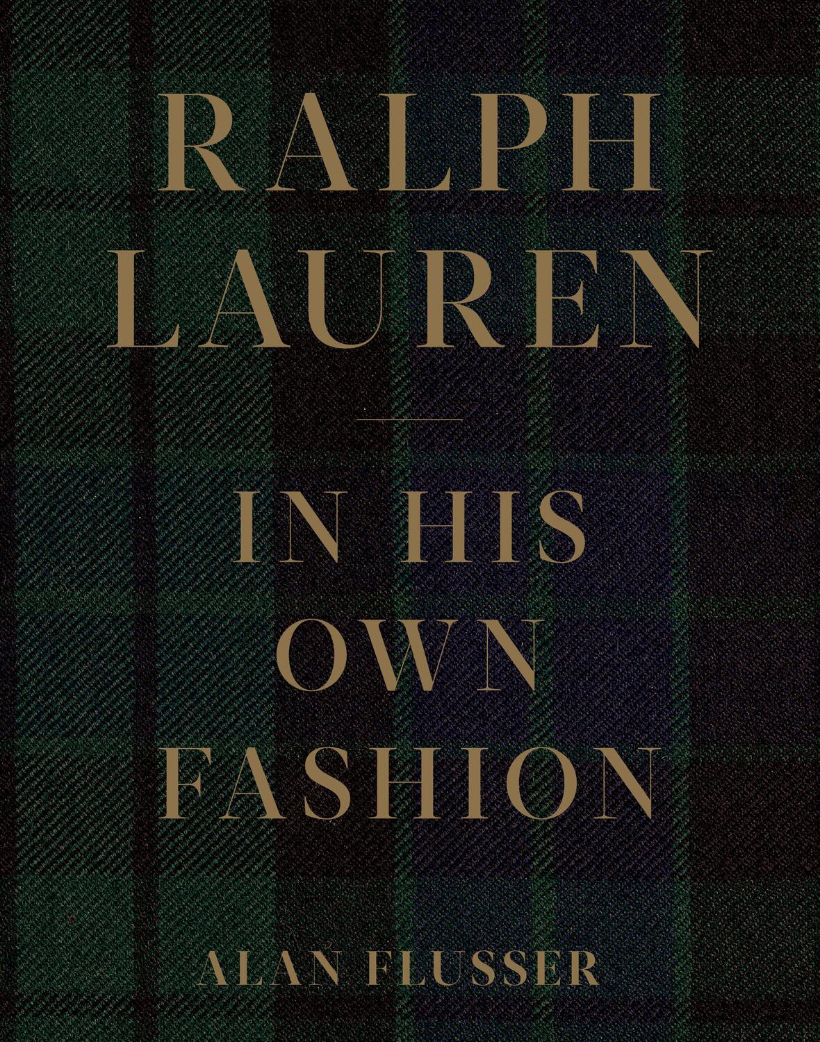 Cover: 9781419741463 | Ralph Lauren: In His Own Fashion | Alan Flusser | Buch | Englisch